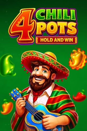 4 Chili Pots: Hold and Win