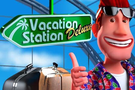 Vacation Station Deluxe